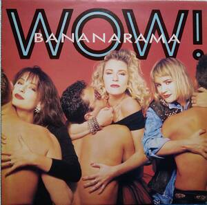 【LP Euro Beat】Bananarama「Wow!」UK盤 I Heard A Rumour.Love In The First Degree.I Want You Back.I Can