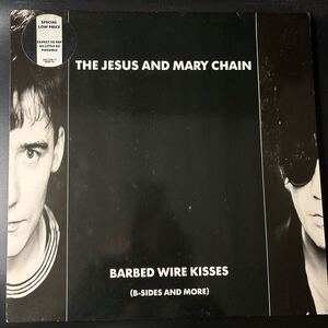 The Jesus And Mary Chain - Barbed Wire Kisses (B-Sides And More UK盤