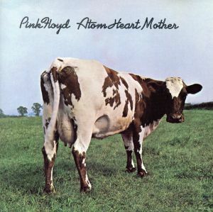 【輸入盤】Ａｔｏｍ　Ｈｅａｒｔ　Ｍｏｔｈｅｒ／ピンク・フロイド