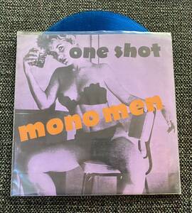 Mono Men 7inch One Shot ガレージ Garage Punk