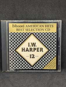 I.W. HARPER AGED 12 YEARS AMERICAN HITS BEST JAPAN Show Me The Way Baby Come Back If I Can