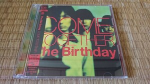 The Birthday COME TOGETHER 初回限定盤(SHM-CD+DVD) チバユウスケ クハラカズユキ THEE MICHELLE GUN ELEPHANT 