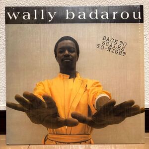 Wally Badarou Back To Scales To-Night LP レコード ウォリー・バダロウ Level42 massive attack マッシヴ・アタック マッシブ vinyl