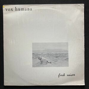 LP VOX HUMANA / FIRST VOICES