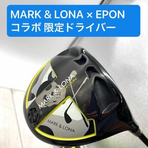 ★B1437★ メンズ MARK & LONA × EPON コラボ 限定ドライバー フェアウェイウッド