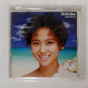 松田聖子/ナインス・ウェーブ/CBS/SONY 32DH 238 CD □