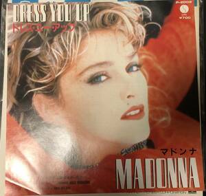 7inch【POP】Madonna / Dress You Up【Sire P-2009・希少！85年国内盤・ドーナツ盤・マドンナ・ドレスユーアップ】