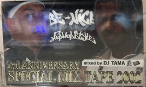 ノベルティ/CD付[MIXTAPE]V.A./BE-NICE 2ND ANNIBERSARY SPECIAL MIX TAPE 2002 MIXED BY DJ TAMA