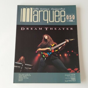 マーキー MARQUEE VOL.050(1993年10月)ドリーム・シアター DREAM THEATER/キャメル CAMEL/シルヴィアン＆フリップ/ネルス・クライン