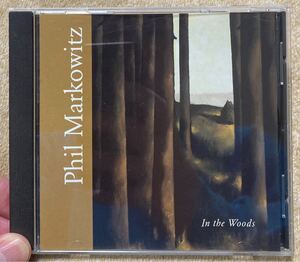 phil markowitz/In The Woods ジャズ CD 米盤