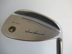 ★HONMA ホンマ PP102 TOUR LIMITED EDITION ウエッジ SW 純正カーボンシャフト K513　★レア★激安★中古★　★