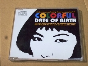 希少 CD【COLORFUL(カラフル)/DATE OF BIRTH(デイト・オブ・バース)】廃盤