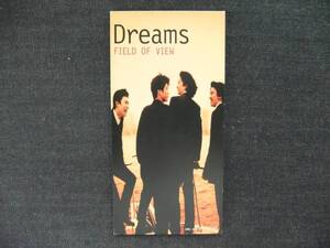 CDシングル8㎝　　 　FIELD OF VIEW　　Dreams