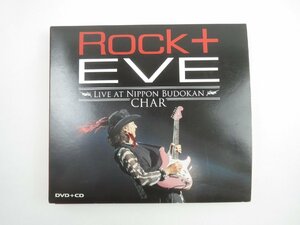 ♪ROCK+EVE LIVE AT NIPPON BUDOKAN CHAR DVD+CD♪経年中古品