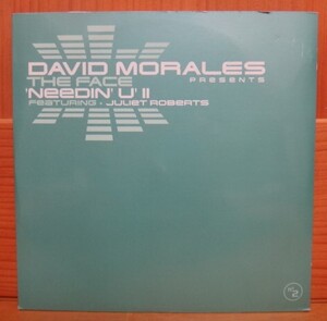 DAVID MORALES presents THE FACE feat.JULIET ROBERTS/NEEDIN