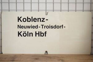 DB ドイツ国鉄 大型サボ Koblenz Koln Linz