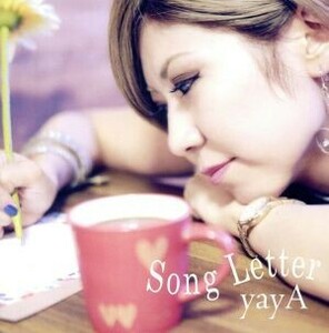 Song Letter/yayA