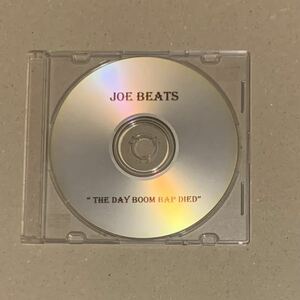 Joe Beats The Day Boom Bap Died 限定配布 CDr Mix Jazzy Hip-Hop アングラ KMD MF DOOM Mobb Deep Public Enemy Del Pete Rock