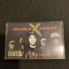 DOUBLE X POSSE 『PUT YA BOOTS ON』カセットテープ