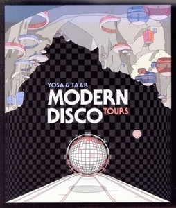 Modern Disco Tours/YOSA & TAAR