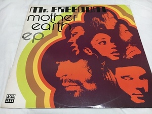 MOTHER EARTH MR. FREEDOM 12inch ４曲EP マザーアース ACID JAZZ 