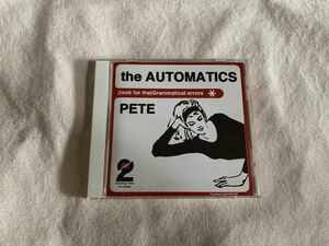 The Automatics & Pete (Look For The) Grammatical Errors Split CD ヨシノモモコ RON RON CLOU SUNNYCHAR チロリアンテープ アプリコッツ