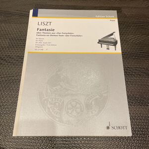 【裁断済み】Fantasia on themes from Der Freischutz リスト LISZT 魔弾の射手の主題による幻想曲 出版社 Schott　ショット