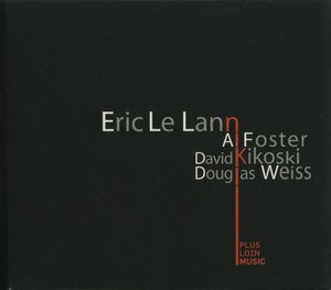 CD/ ERIC LE LANN、AL FOSTER、DAVID KIKOSKI 他/ LE LANN KIKOSKI FOSTER WEISS / エリック・ル・ラン / 輸入盤 デジパック PL4516 41121