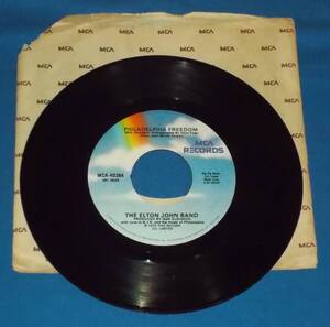 ☆7inch EP★US盤●ELTON JOHN BAND/エルトン・ジョン「Philadelphia Freedom/フィラデルフィア・フリーダム」70s名曲!●