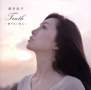 Truth～飛べない鳥よ～(DVD付)/酒井法子