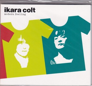 IKARA COLT - MODERN FEELING/EU盤/新品CDS!!