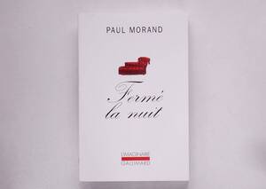 （仏）Paul Morand / Ferme la nuit　ポール・モラン / 夜とざす　ポール・モオラン