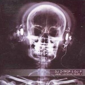 鬼レア盤★DJ Z-Trip ＆ DJ P / Uneasy Listening, Volume 1