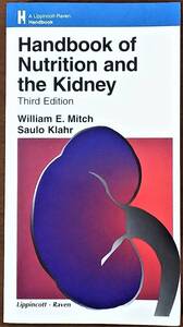 Handbook of Nutrition and the Kidney 3rd Edition William E.Mitch Saulo Klahr