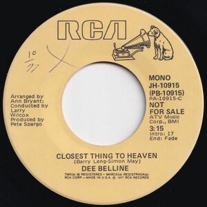 Dee Belline Closest Thing To Heaven (Mono) / (Stereo) RCA US JH-10915 203006 SOUL ソウル レコード 7インチ 45