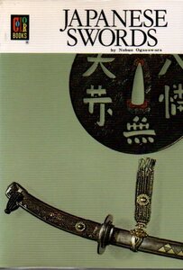 JAPANESE SWORDS 日本剣(COLOR BOOKS ENGLISH EDITIONS 2) [英文書] 文庫 1970/1/1 Nobuo Ogasawara (著), Don Kenny (著)