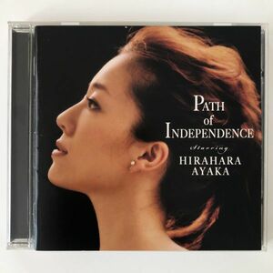 B06926　CD（中古）Path of Independence　平原綾香