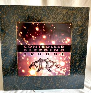 LP輸入盤 Controlled Bleeding - Trudge /Wax Trax!(WAX 090) 90年Industrial Metal,インダストリアル コントロールドブリーディング