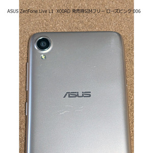 ASUS ZenFone Live L1 X00RD 発売時SIMフリー ローズピンク 006