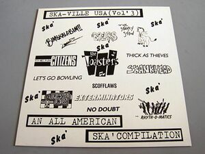 《新品同様》V.A. Ska-Ville USA 3 1988 UK Orig.LP Feat. TOASTERS BIM SKALA BIM N.Y. CITIZENS BOILERS NO DOUBT ネオスカ NEO SKA
