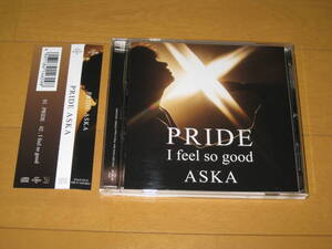 PRIDE / I feel so good ASKA 帯付 DDLB-0019 プライド 飛鳥涼 チャゲ＆飛鳥 CHAGE＆ASKA 