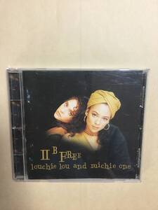 送料無料 LOUCHIE LOU ＆ MICHIE ONE「II B FREE」輸入盤