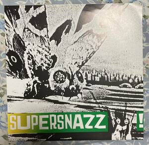 ☆GARAGE PUNK☆SUPERSNAZZ / I WANNA BE YOUR LOVE レコード