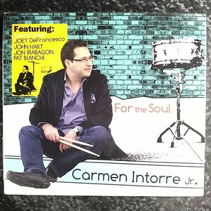 i（未開封）カーメン・イントレ・ジュニア　CARMEN INTORRE,JR　For the Soul DeFrancesco John Hart Irabagon Bianchi