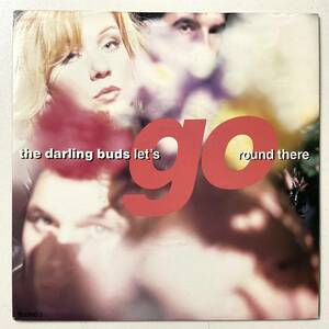 UK ORIGINAL 1989 THE DARLING BUDS レコード 7“ Let’s Go Round There BLOND 3 GUITAR POP ギターポップ