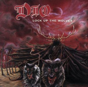 【輸入盤】Lock Up the Wolves/ディオ