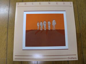 【レコード】トゥルー・ウエスト TRUE WEST / DRIFTERS 　ビクター音楽産業　VIL-6170 ネオ・サイケ　オルタナティヴ