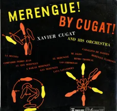 英LP Xavier Cugat And His Orchestra Merengue! By Cugat! BBL7110 Philips /00260