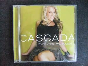 洋楽CD-2　　CASCADA EVERYTIME WE TOUCH　