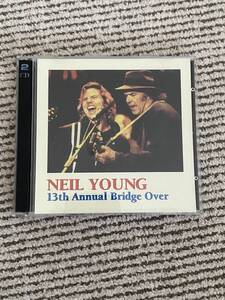 Neil Young 「13th Annual Bridge Over」 ２CD